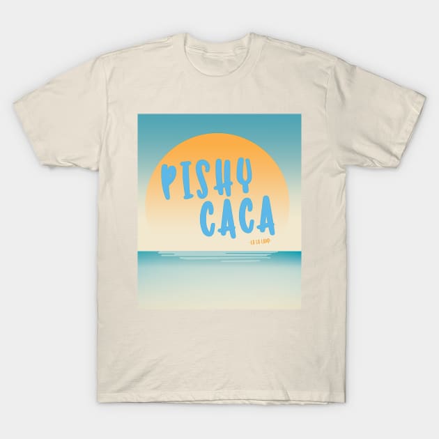 Pishy Caca T-Shirt by magnifreak